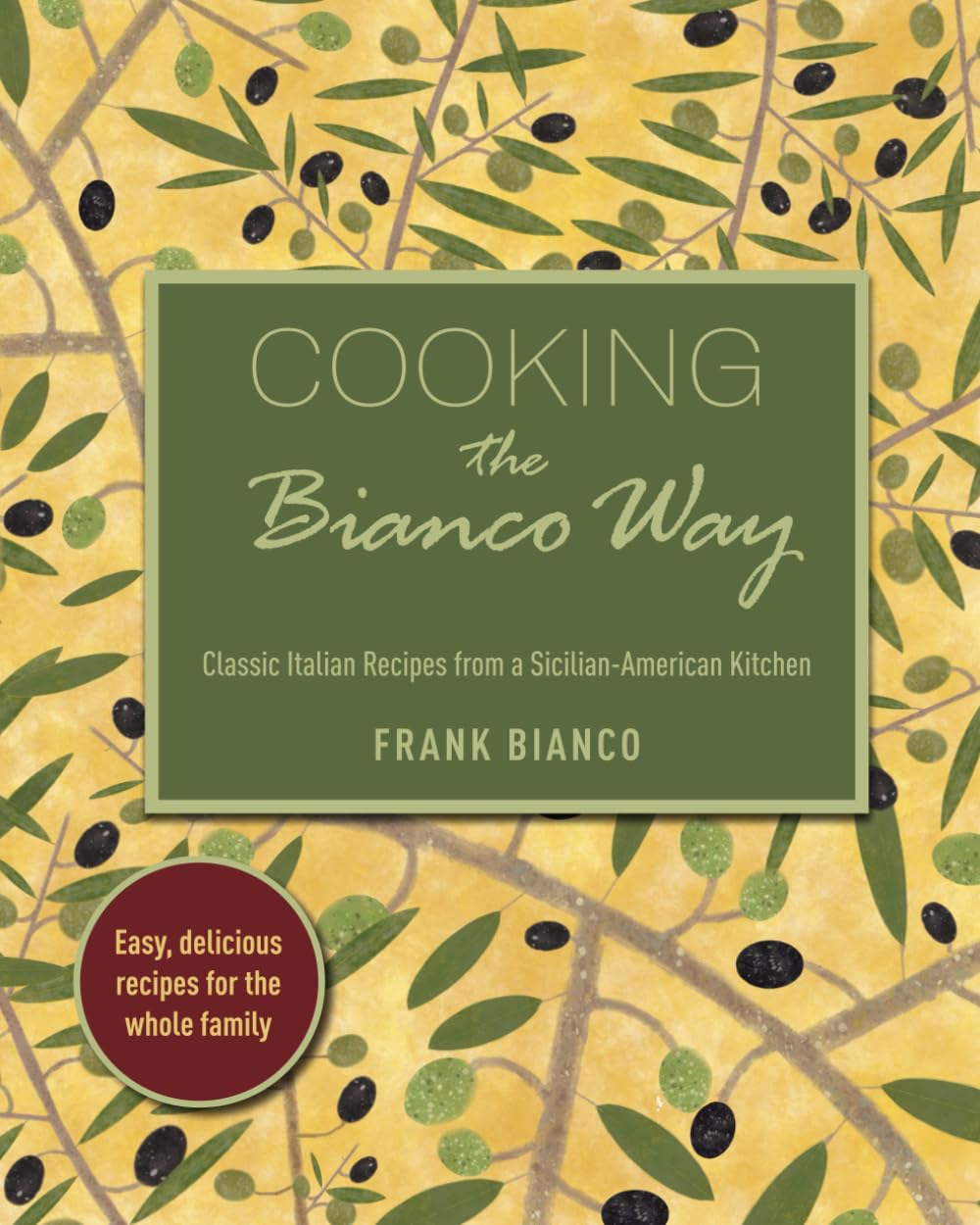 Classic Italian Recipes from a Sicilian-American Kitchen Y7251